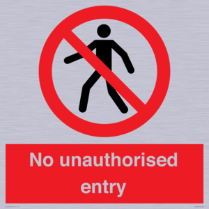 No unauthorised entry